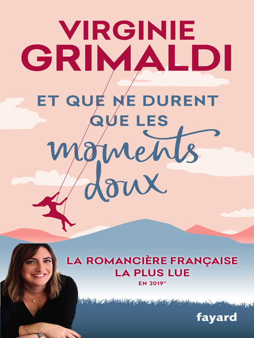 Title details for Et que ne durent que les moments doux by Virginie Grimaldi - Available